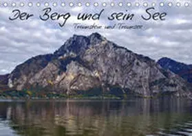 Fischer |  Der Berg und sein SeeAT-Version  (Tischkalender 2019 DIN A5 quer) | Sonstiges |  Sack Fachmedien