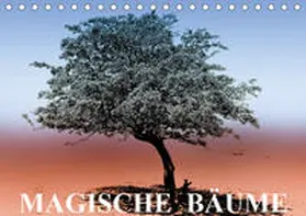 Stanzer |  Magische Bäume (Tischkalender 2019 DIN A5 quer) | Sonstiges |  Sack Fachmedien