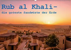 Rohr |  Rub al Khali - die grösste Sandwüste der Erde (Wandkalender 2019 DIN A2 quer) | Sonstiges |  Sack Fachmedien