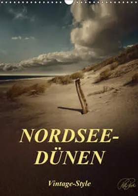 Roder |  Nordsee-Dünen, Vintage-Style / Planer (Wandkalender 2019 DIN A3 hoch) | Sonstiges |  Sack Fachmedien