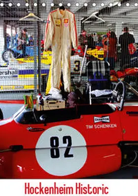 Reiss |  Hockenheim Historic (Tischkalender 2019 DIN A5 hoch) | Sonstiges |  Sack Fachmedien