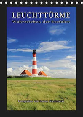Kiedrowski |  Leuchttürme - Wahrzeichen der Seefahrt (Tischkalender 2019 DIN A5 hoch) | Sonstiges |  Sack Fachmedien