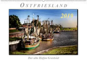 Roder |  Ostfriesland - der alte Hafen Greetsiel (Wandkalender 2019 DIN A2 quer) | Sonstiges |  Sack Fachmedien