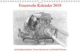 Werner |  Feuerwehr Kalender 2019 (Wandkalender 2019 DIN A4 quer) | Sonstiges |  Sack Fachmedien