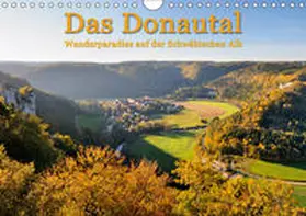 Keller |  Das Donautal - Wanderparadies auf der Schwäbischen Alb (Wandkalender 2019 DIN A4 quer) | Sonstiges |  Sack Fachmedien