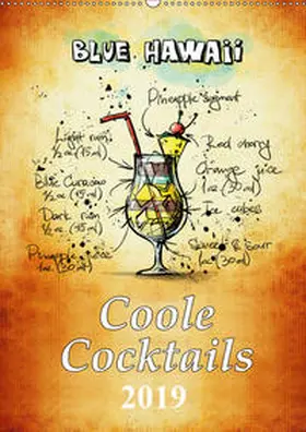 Roder |  Coole Cocktails (Wandkalender 2019 DIN A2 hoch) | Sonstiges |  Sack Fachmedien