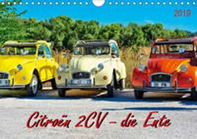 Roder |  Citroën 2CV - die Ente (Wandkalender 2019 DIN A4 quer) | Sonstiges |  Sack Fachmedien