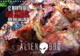 Christian |  ALIEN-BBQ 2019 (Wandkalender 2019 DIN A4 quer) | Sonstiges |  Sack Fachmedien