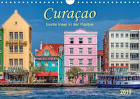 Roder |  Curaçao - bunte Insel in der Karibik (Wandkalender 2019 DIN A4 quer) | Sonstiges |  Sack Fachmedien