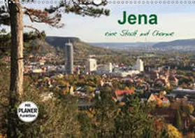 Gropp |  Jena in Thüringen (Wandkalender 2019 DIN A3 quer) | Sonstiges |  Sack Fachmedien