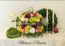Meyer |  Blumen-Passion (Wandkalender 2019 DIN A2 quer) | Sonstiges |  Sack Fachmedien