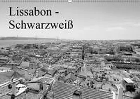 Lutz |  Lissabon - Schwarzweiß (Wandkalender 2019 DIN A2 quer) | Sonstiges |  Sack Fachmedien