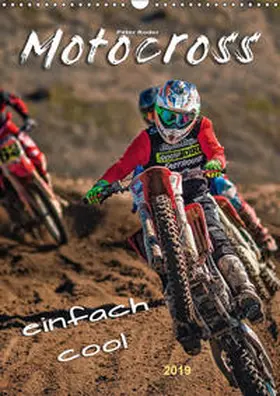 Roder |  Motocross - einfach cool (Wandkalender 2019 DIN A3 hoch) | Sonstiges |  Sack Fachmedien
