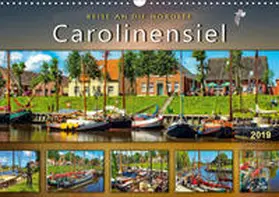 Roder |  Reise an die Nordsee - Carolinensiel (Wandkalender 2019 DIN A3 quer) | Sonstiges |  Sack Fachmedien