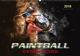 Roder |  Paintball - extrem cool (Wandkalender 2019 DIN A2 quer) | Sonstiges |  Sack Fachmedien