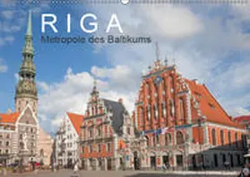 Scherf |  Riga - Metropole des Baltikums (Wandkalender 2019 DIN A2 quer) | Sonstiges |  Sack Fachmedien