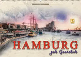 Roder |  Hamburg für Genießer (Wandkalender 2019 DIN A2 quer) | Sonstiges |  Sack Fachmedien