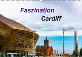 Much |  Faszination Cardiff (Wandkalender 2019 DIN A2 quer) | Sonstiges |  Sack Fachmedien