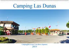 Vogler |  Camping Las Dunas (Wandkalender 2019 DIN A2 quer) | Sonstiges |  Sack Fachmedien