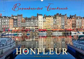 Roder |  Honfleur - Bezauberndes Frankreich (Wandkalender 2019 DIN A2 quer) | Sonstiges |  Sack Fachmedien