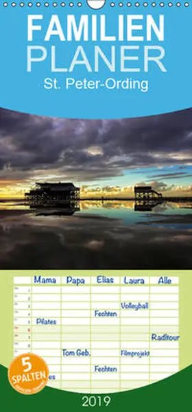 Schürholz |  St. Peter-Ording - Familienplaner hoch (Wandkalender 2019 21 cm x 45 cm hoch) | Sonstiges |  Sack Fachmedien