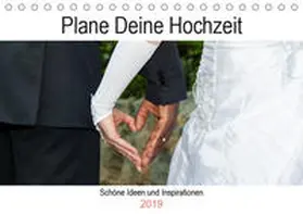 Webeler | Plane Deine Hochzeit (Tischkalender 2019 DIN A5 quer) | Sonstiges | 978-3-670-30200-1 | sack.de