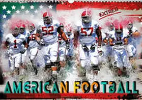 Roder |  American Football extrem (Wandkalender 2020 DIN A3 quer) | Sonstiges |  Sack Fachmedien