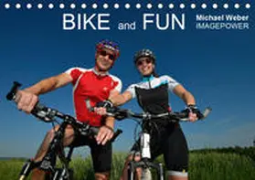 Weber |  BIKE and FUN (Tischkalender 2020 DIN A5 quer) | Sonstiges |  Sack Fachmedien