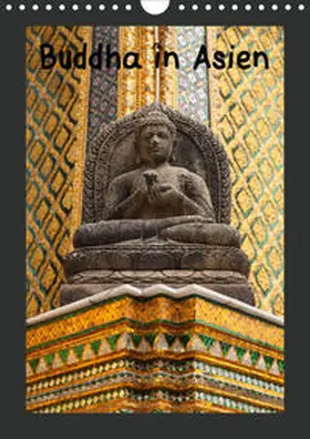 Meilahn |  Buddha in Asien (Wandkalender 2020 DIN A4 hoch) | Sonstiges |  Sack Fachmedien