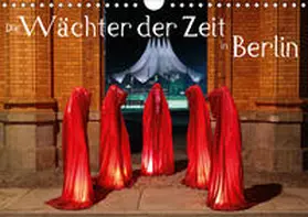 Herrmann |  Die Wächter der Zeit in Berlin (Wandkalender 2020 DIN A4 quer) | Sonstiges |  Sack Fachmedien