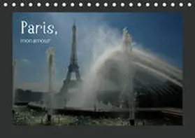 Falk |  Paris, mon amour (Tischkalender 2020 DIN A5 quer) | Sonstiges |  Sack Fachmedien