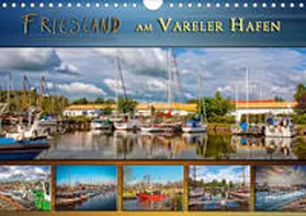 Roder |  Friesland - am Vareler Hafen (Wandkalender 2020 DIN A4 quer) | Sonstiges |  Sack Fachmedien