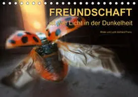 Franz |  Freundschaft (Tischkalender 2020 DIN A5 quer) | Sonstiges |  Sack Fachmedien