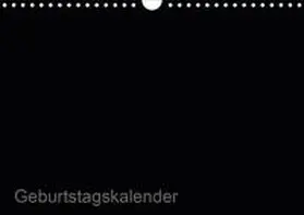 ist gut |  Bastel-Geburtstagskalender schwarz / Geburtstagskalender (Wandkalender 2020 DIN A4 quer) | Sonstiges |  Sack Fachmedien