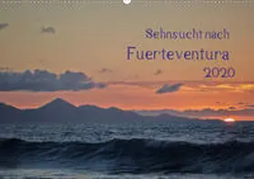 Jordan |  Sehnsucht nach Fuerteventura (Wandkalender 2020 DIN A2 quer) | Sonstiges |  Sack Fachmedien