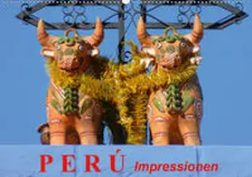 Stanzer |  Perú. Impressionen (Wandkalender 2020 DIN A2 quer) | Sonstiges |  Sack Fachmedien