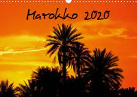 Seitz |  Marokko  2020 (Wandkalender 2020 DIN A3 quer) | Sonstiges |  Sack Fachmedien