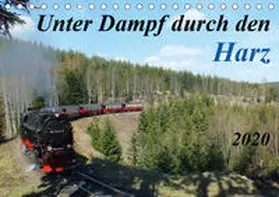 Felix |  Unter Dampf durch den Harz (Tischkalender 2020 DIN A5 quer) | Sonstiges |  Sack Fachmedien