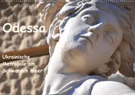 Thauwald |  Odessa - Ukrainische Metropole am Schwarzen Meer (Wandkalender 2020 DIN A2 quer) | Sonstiges |  Sack Fachmedien