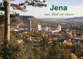 Gropp |  Jena in Thüringen (Wandkalender 2020 DIN A3 quer) | Sonstiges |  Sack Fachmedien