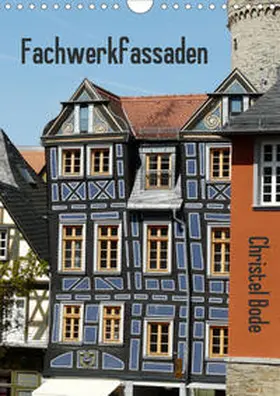Bode |  Fachwerkfassaden (Wandkalender 2020 DIN A4 hoch) | Sonstiges |  Sack Fachmedien