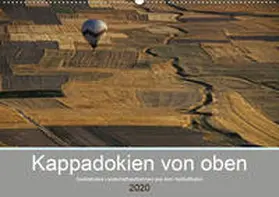 Schürholz |  Kappadokien von oben (Wandkalender 2020 DIN A2 quer) | Sonstiges |  Sack Fachmedien