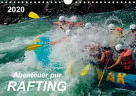 Roder |  Abenteuer pur - Rafting (Wandkalender 2020 DIN A4 quer) | Sonstiges |  Sack Fachmedien