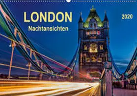 Roder |  London - Nachtansichten (Wandkalender 2020 DIN A2 quer) | Sonstiges |  Sack Fachmedien