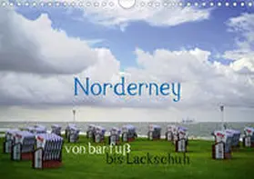 Weber |  Norderney - von barfuß bis Lackschuh (Wandkalender 2020 DIN A4 quer) | Sonstiges |  Sack Fachmedien
