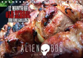 Christian |  ALIEN-BBQ 2020 (Tischkalender 2020 DIN A5 quer) | Sonstiges |  Sack Fachmedien