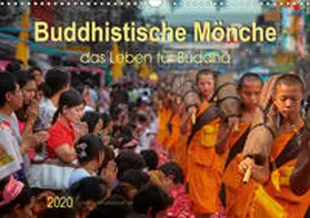 Roder |  Buddhistische Mönche - das Leben für Buddha (Wandkalender 2020 DIN A3 quer) | Sonstiges |  Sack Fachmedien