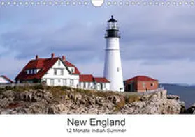 Eickhoff |  New England - 12 Monate Indian Summer (Wandkalender 2020 DIN A4 quer) | Sonstiges |  Sack Fachmedien