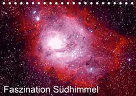 Bodenmüller |  Faszination Südhimmel (Tischkalender 2020 DIN A5 quer) | Sonstiges |  Sack Fachmedien