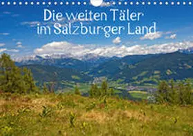Kramer |  Die weiten Täler im Salzburger Land (Wandkalender 2020 DIN A4 quer) | Sonstiges |  Sack Fachmedien